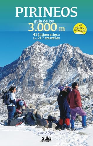 Imagen de archivo de PIRINEOS GUIA DE LOS 3000 M a la venta por Zilis Select Books