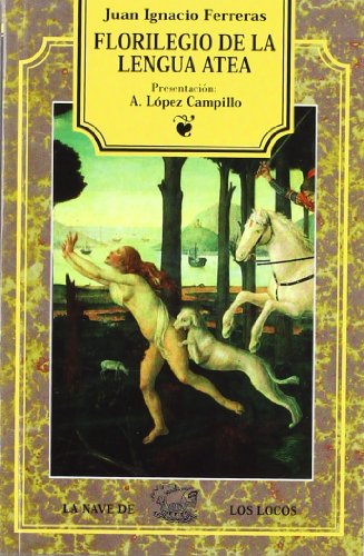 Stock image for Florilegio de la lengua atea for sale by Librera 7 Colores