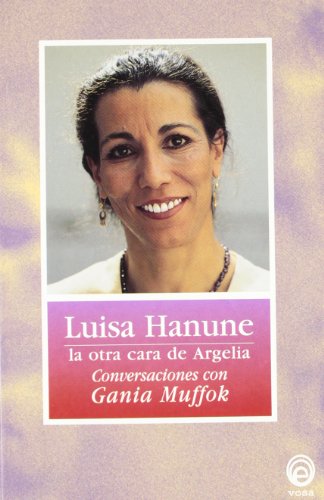 Stock image for Luisa Hanune Otra Cara de Argelia for sale by Hamelyn