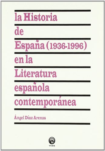 Stock image for HA.DE ESPAA 1936-1996 LITERATURA COMTEMPORANEA for sale by AG Library