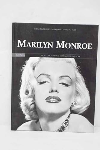 9788482233192: Marilyn Monroe: el mayor simbolo sexual del siglo XX