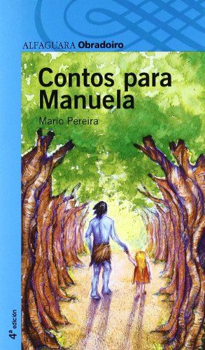 Imagen de archivo de CONTOS PARA MANUELA - OBRADOIRO a la venta por medimops