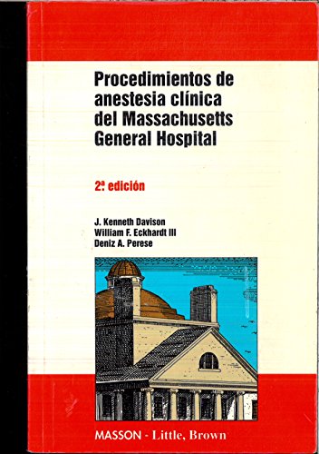 9788482270012: Procedimientos de anestesia clinica del Massachusetts general hospital