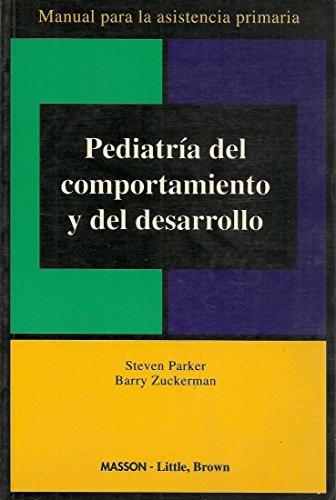 Beispielbild fr Pediatria del comportamiento y del desarrollo zum Verkauf von Iridium_Books