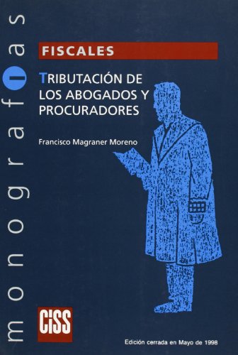 Imagen de archivo de TRIBUTACIN DE ABOGADOS Y PROCURADORES a la venta por Zilis Select Books