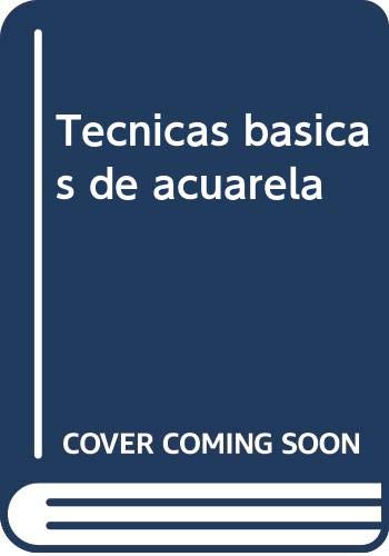 Imagen de archivo de Tecnicas Basicas de Acuarela a la venta por Iridium_Books