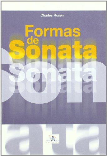 Formas de sonata (R) (2004) (9788482363202) by Charles Rosen