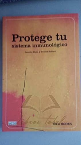 Beispielbild fr Protege Tu Sistema Inmunologico zum Verkauf von Hamelyn