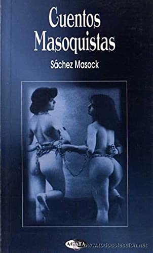 Cuentos masoquistas (9788482380223) by Leopold Von Sacher-Masoch