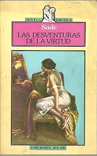 Imagen de archivo de Las desventuras de la virtud a la venta por medimops