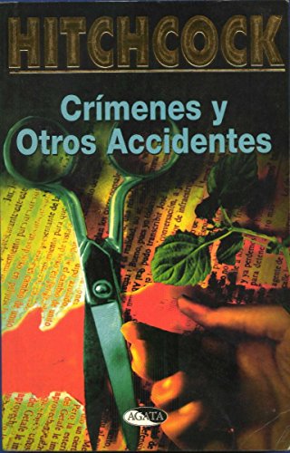 9788482381152: Crimenes y otros accidentes