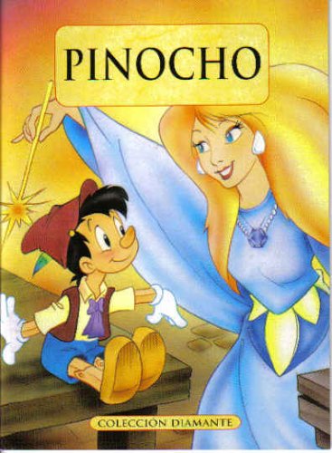 Pinocho (Coleccion Diamante) (9788482382692) by Anonimo