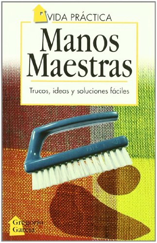 Imagen de archivo de Manos maestras/ Master Hand a la venta por medimops