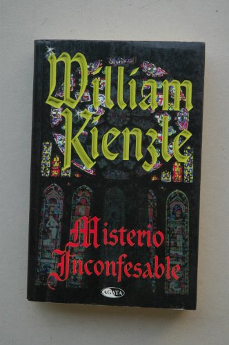 Misterio Inconfesable (9788482384139) by William X. Kienzle