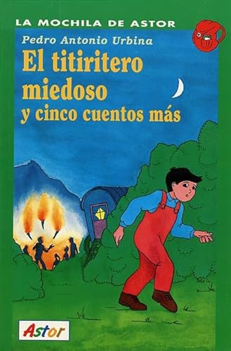 Imagen de archivo de El titiritero miedoso y cinco cuentos ms a la venta por LibroUsado CA