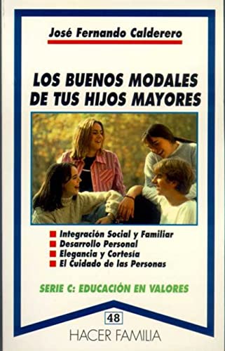 Imagen de archivo de LOS BUENOS MODALES DE TUS HIJOS MAYORES a la venta por Iridium_Books