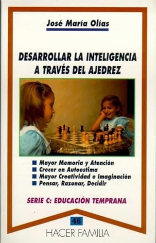 9788482392752: Desarrollar la inteligencia a travs del ajedrez