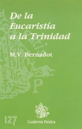 9788482393636: De la Eucarista a la Trinidad