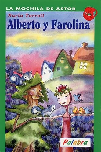 Imagen de archivo de ALBERTO Y FAROLINA a la venta por Librovicios