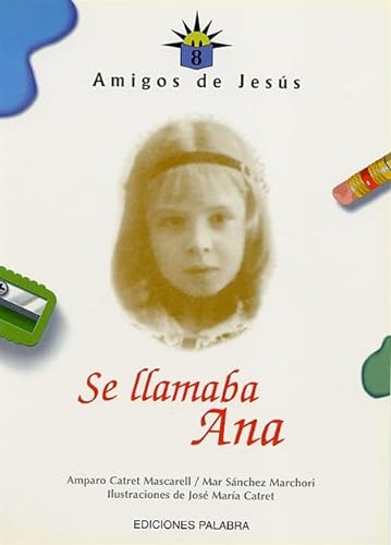 Stock image for Se Llamaba Ana for sale by Hamelyn