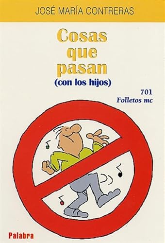 Imagen de archivo de Cosas que pasan (con los hijos) a la venta por medimops