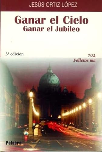 Stock image for Ganar el cielo. Ganar el jubileo (Folletos MC) for sale by medimops