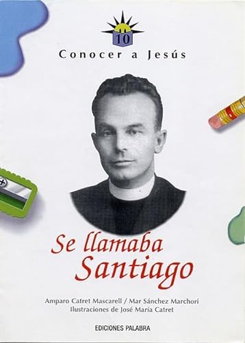 Imagen de archivo de Se llamaba Santiago : a la venta por Puvill Libros