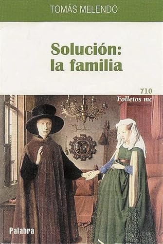 Imagen de archivo de Solucin: la familia (Folletos MC, Band 710) a la venta por medimops