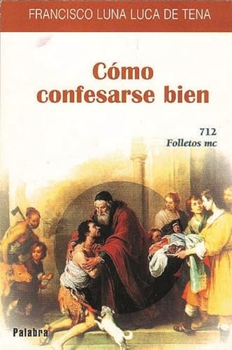 9788482394817: Cmo confesarse bien (Folletos MC)