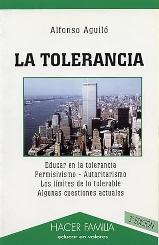 Stock image for La tolerancia for sale by Iridium_Books