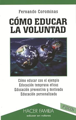 Beispielbild fr Cmo educar la voluntad zum Verkauf von LibroUsado | TikBooks