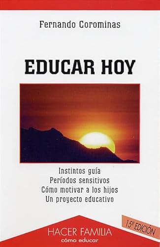 Imagen de archivo de Educar Hoy a la venta por Hamelyn