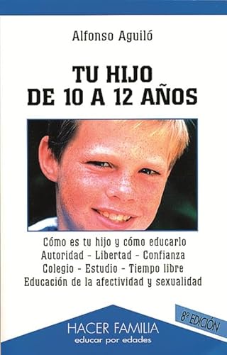 Stock image for Tu hijo de 10 a 12 aos for sale by Iridium_Books