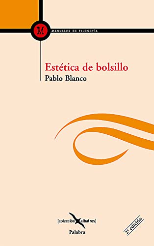 Imagen de archivo de ESTETICA DE BOLSILLO (2ª EDICION) a la venta por Siglo Actual libros