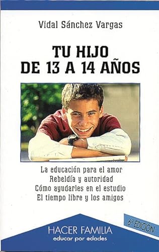 9788482396019: Tu hijo de 13 a 14 aos (Hacer Familia) (Spanish Edition)