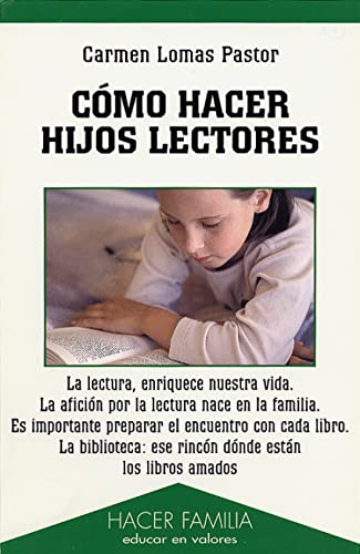 Imagen de archivo de Cmo hacer hijos lectores a la venta por LibroUsado | TikBooks