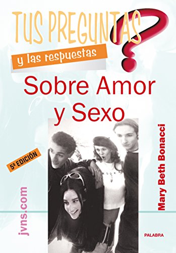 9788482396248: Tus preguntas y las respuestas sobre amor y sexo (edu.com)