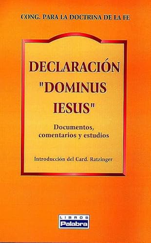 Imagen de archivo de Declaracin "Dominus iesus" : documentos, comentarios y estudios a la venta por medimops