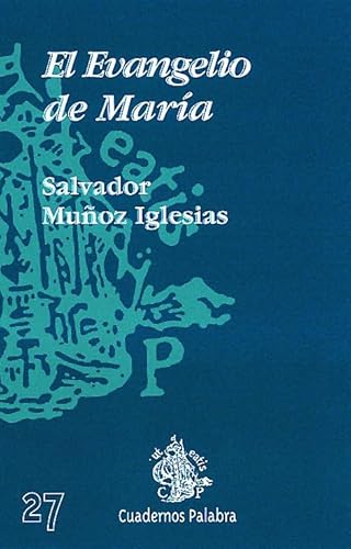 9788482397177: El Evangelio de Mara: 27 (Cuadernos Palabra)