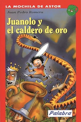 Stock image for Juanolo y el Caldero de Oro for sale by Hamelyn