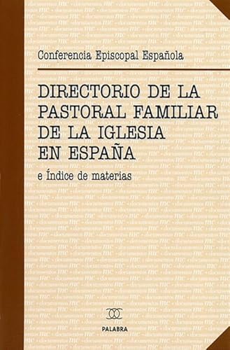 Imagen de archivo de Directorio pastoral familiar de la Iglesia en Espaa (Documentos MC) a la venta por medimops