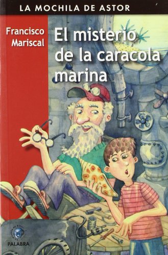 Imagen de archivo de El misterio de la caracola marina (LaMariscal Sistiaga, Francisco a la venta por Iridium_Books