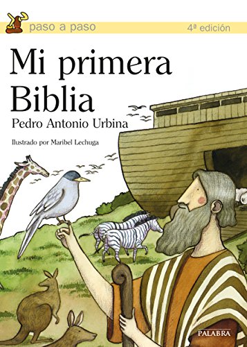 Mi primera Biblia (Paso a paso) - Urbina, Pedro Antonio