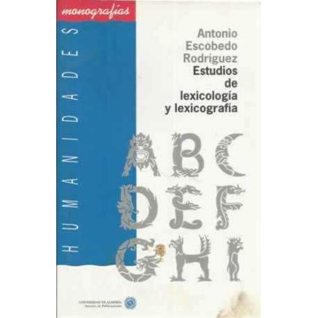 Stock image for ESTUDIOS DE LEXICOLOGIA Y LEXICOGRAFIA (Humanidades, Band 3) for sale by medimops
