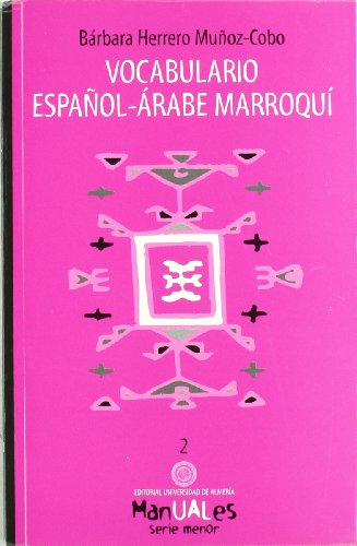 Imagen de archivo de VOCABULARIO ESPAOL-RABE MARROQU a la venta por Librera Rola Libros