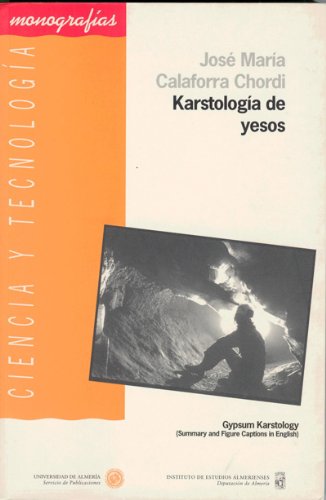 9788482401225: Karstologa de yesos (Ciencia y Tecnologa)