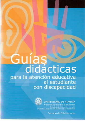 Stock image for Guas didcticas para la atencin educativa al estudiante con discapacidad for sale by Zilis Select Books