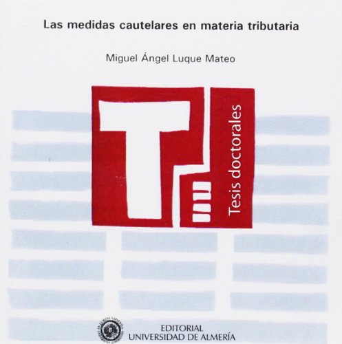 Stock image for Las medidas cautelares en materia tributaria for sale by Zilis Select Books