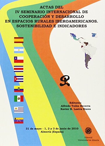 Imagen de archivo de ACTAS DEL IV SEMINARIO INTERNACIONAL DE COOPERACIN EN ESPACIOS RURALES IBEROAME a la venta por Hilando Libros