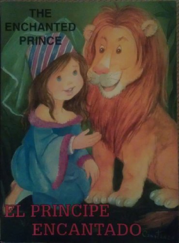 Stock image for The Enchanted Prince / El Principe Encantado (The Uranus Collection) for sale by Iridium_Books